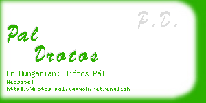 pal drotos business card